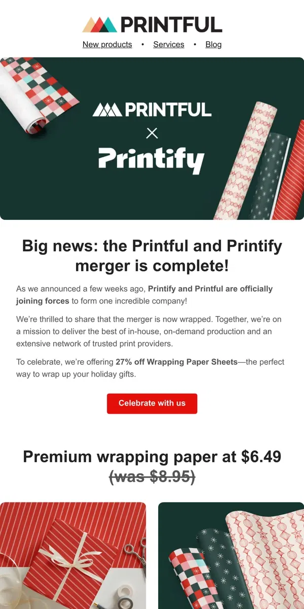 Email from Printful. Printful and Printify merger wrapped 🎁