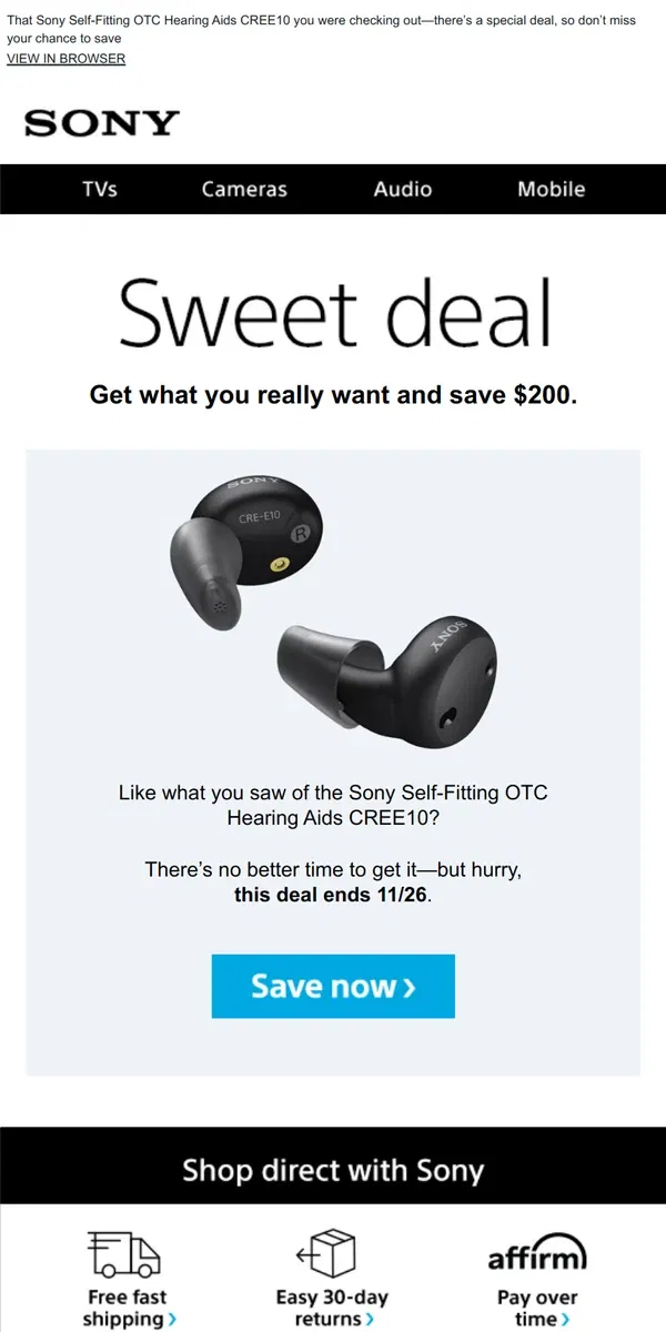 Email from Sony. You Saw It, You Loved It, Now Get It | Plus, Save $200