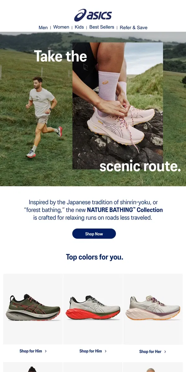 Email from ASICS. Run new paths, on and off-road.