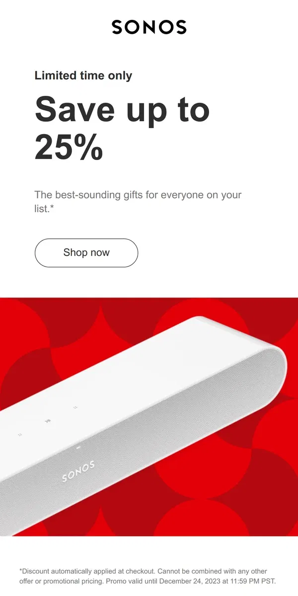 Email from Sonos. Save up to 25%