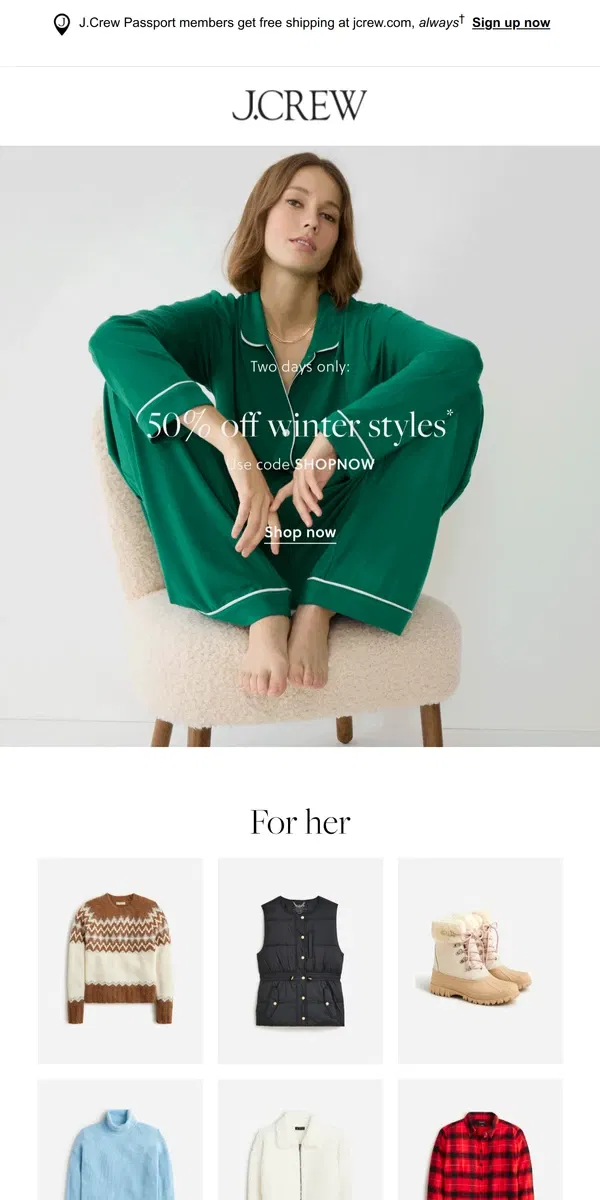 Email from J.Crew. Brrring on the cold: 50% off winter styles