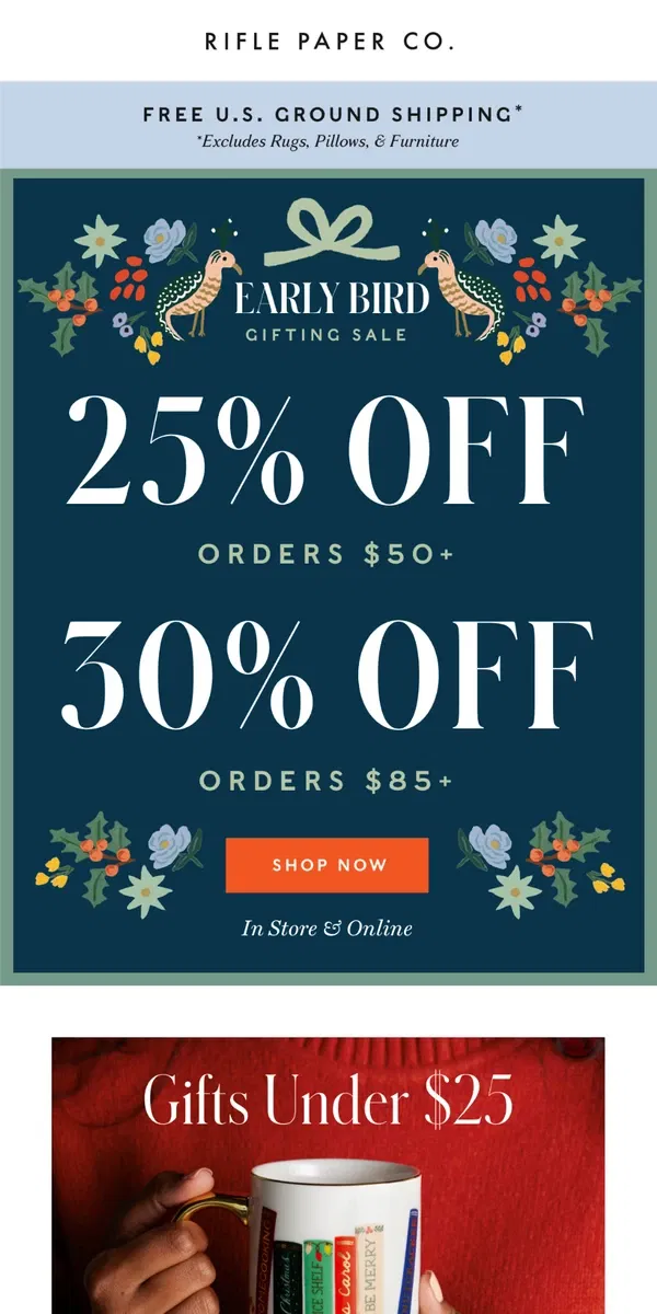 Email from Rifle Paper Co.. Free Shipping IS BACK! Plus 25% Off $50+ | 30% Off $85+