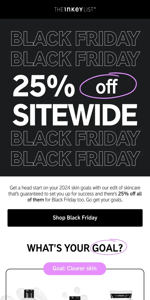 Email from The INKEY List. 25% off E-V-E-R-Y-T-H-I-N-G 🖤