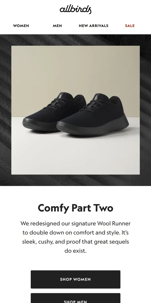 Email from Allbirds. Can You Be Too Comfortable?