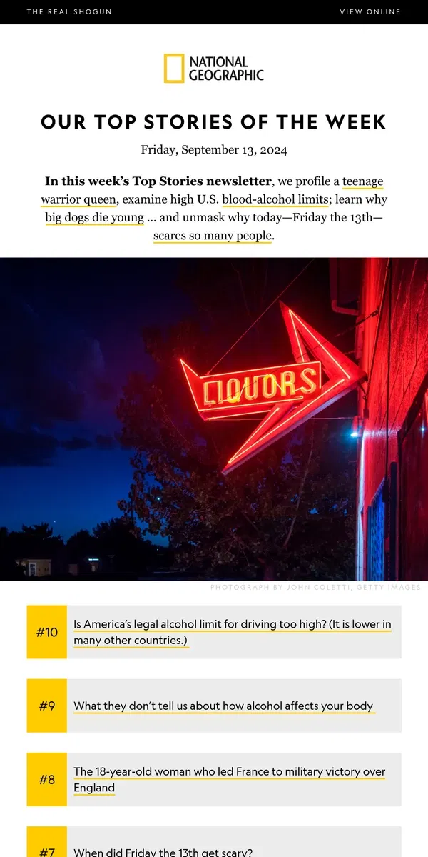 Email from National Geographic. Why are U.S. blood alcohol limits so high? PLUS: When did Friday the 13th get scary?