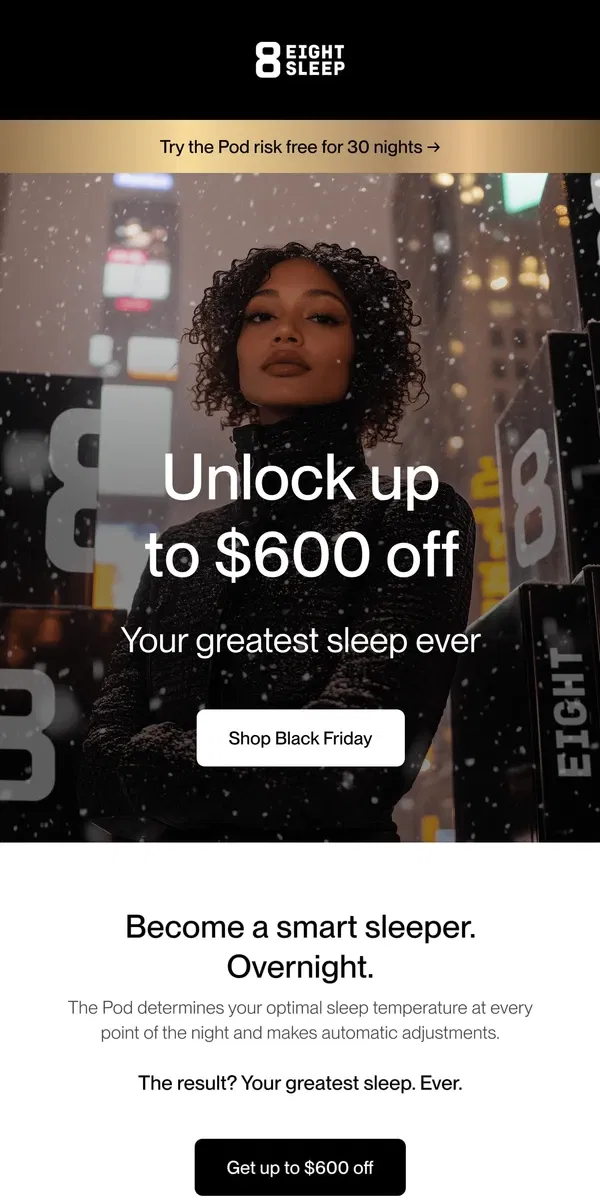 Email from Eight Sleep. Black Friday = Up to $600 off