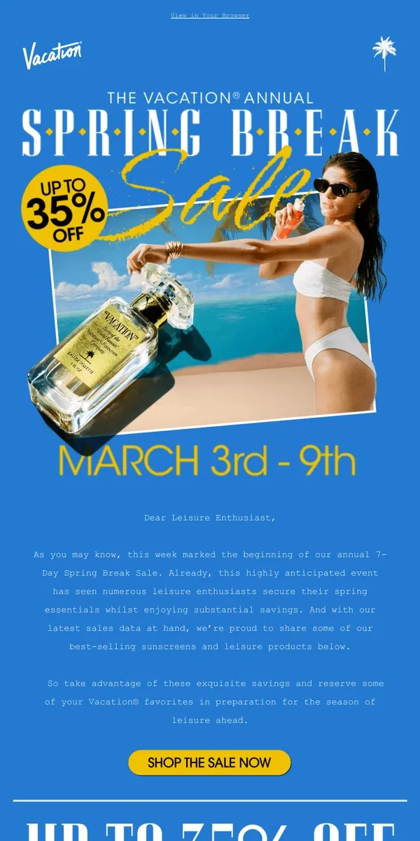 Email from Vacation. Spring Break SALE! See Our Best-Sellers 📈