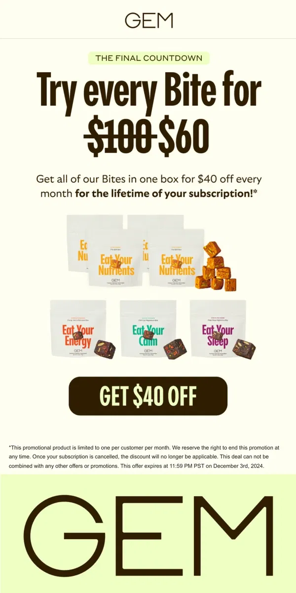 Email from GEM. Black Friday ends tonight!