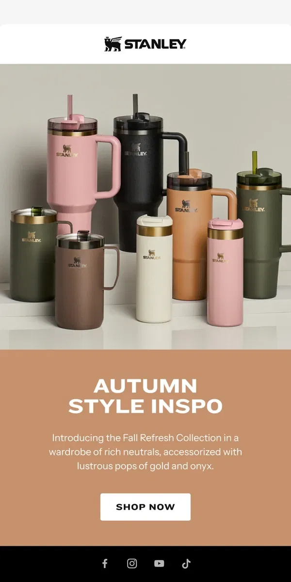 Email from Stanley. Just Dropped: Fall Drinkware 🍂