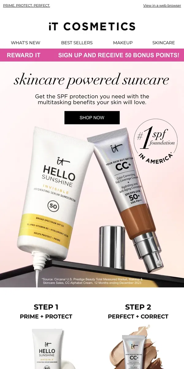 Email from IT Cosmetics. SPF power duo turned best friends 🌞🌞