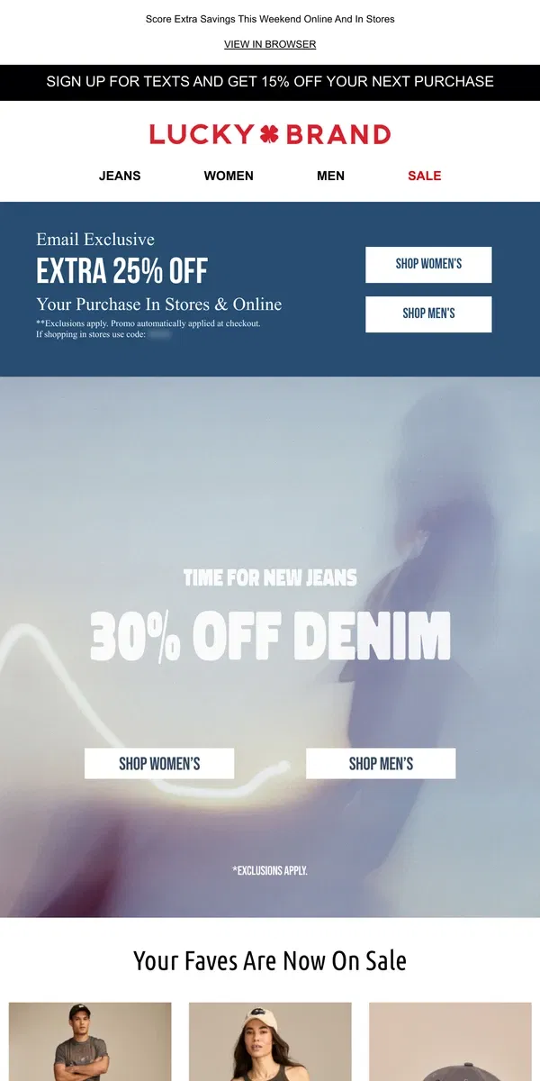 Email from Lucky Brand. EXTRA 25% OFF + All Your Fave Jeans Are 30% Off