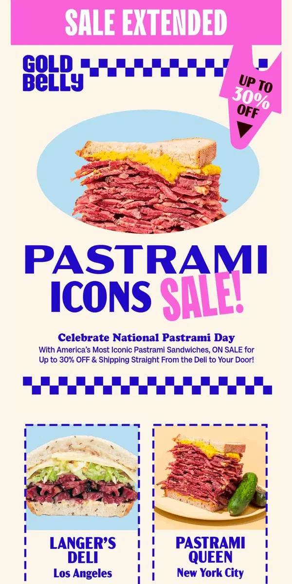 Email from Goldbelly. SALE EXTENDED! Pastrami Sale Ends TONIGHT!