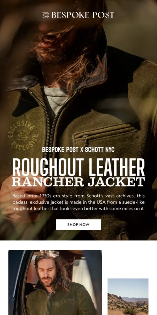 Email from Bespoke Post. Introducing: The Roughout Leather Rancher