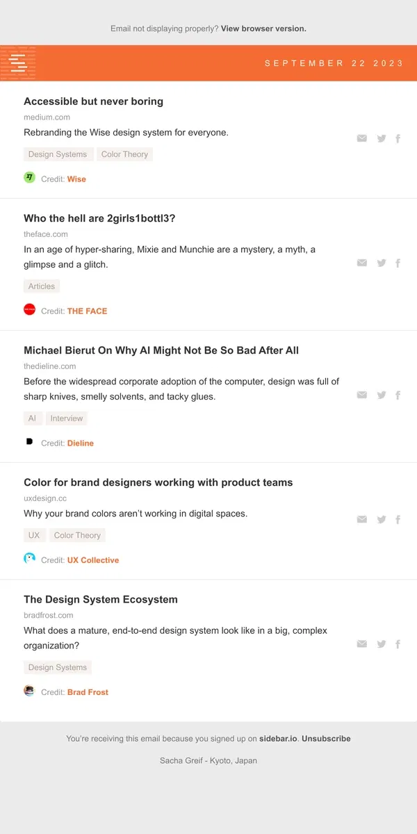 Email from Sidebar. Wise Design System, Mixie and Munchie, Michael Bierut, Brand Colors, Design System Ecosystem