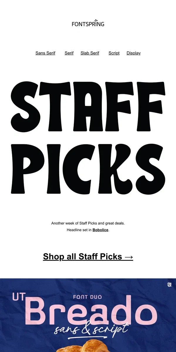 Email from Fontspring. Staff Picks | Fontface