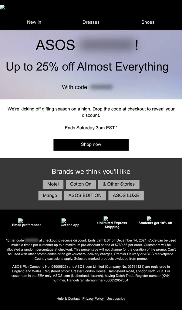 Email from ASOS. ASOS GIFTMAS! Up to 25% off Almost Everything...