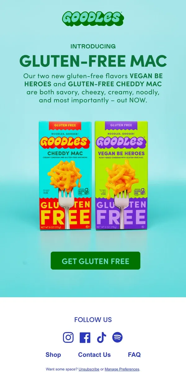 Email from Goodles. ICYMI: Gluten-free mac is here