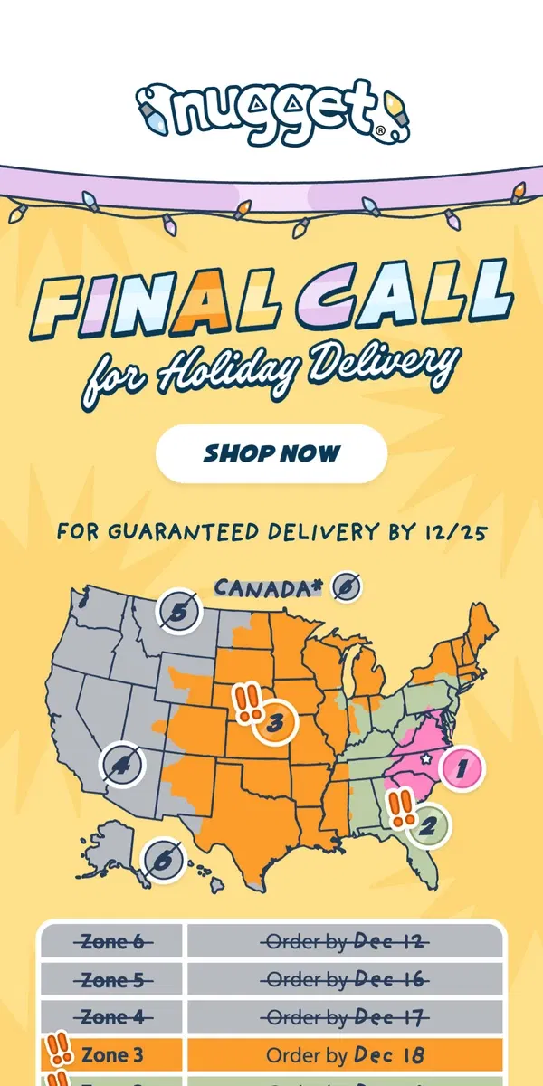 Email from Nugget. Last call for holiday orders!