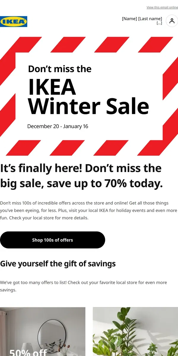 Email from IKEA. The IKEA Winter Sale is here!