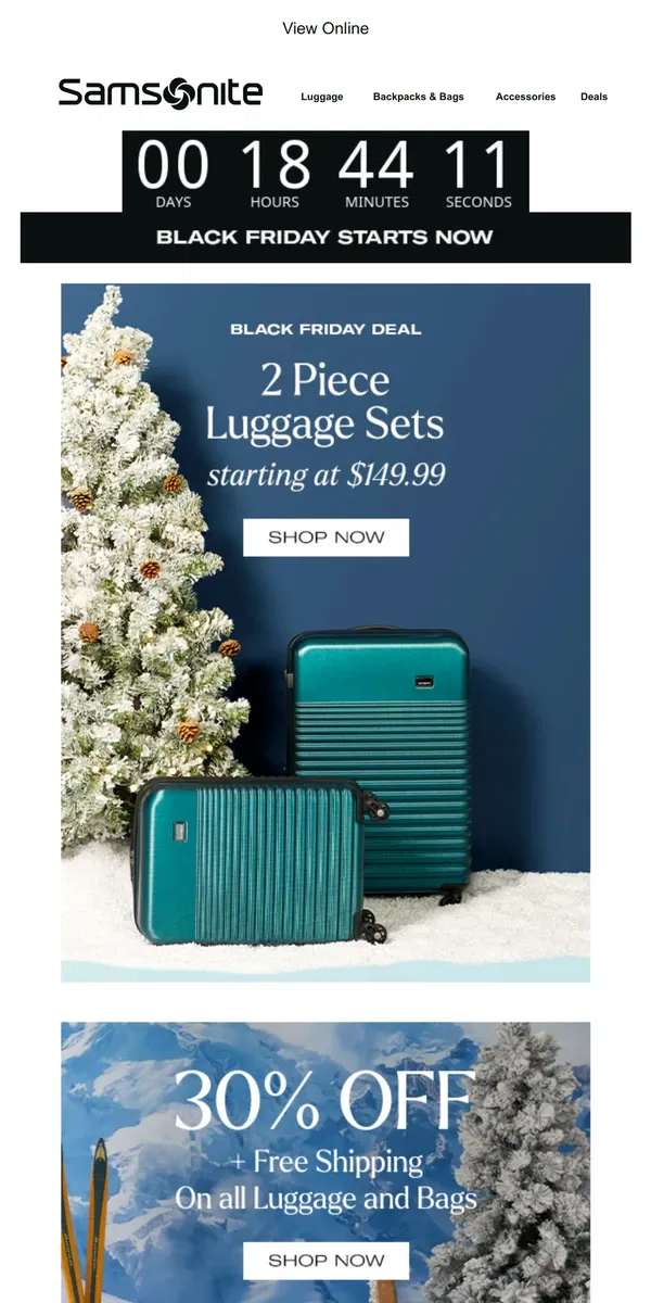 Email from Samsonite. Black Friday is HERE! Sets at $149.99 + More Savings Inside!