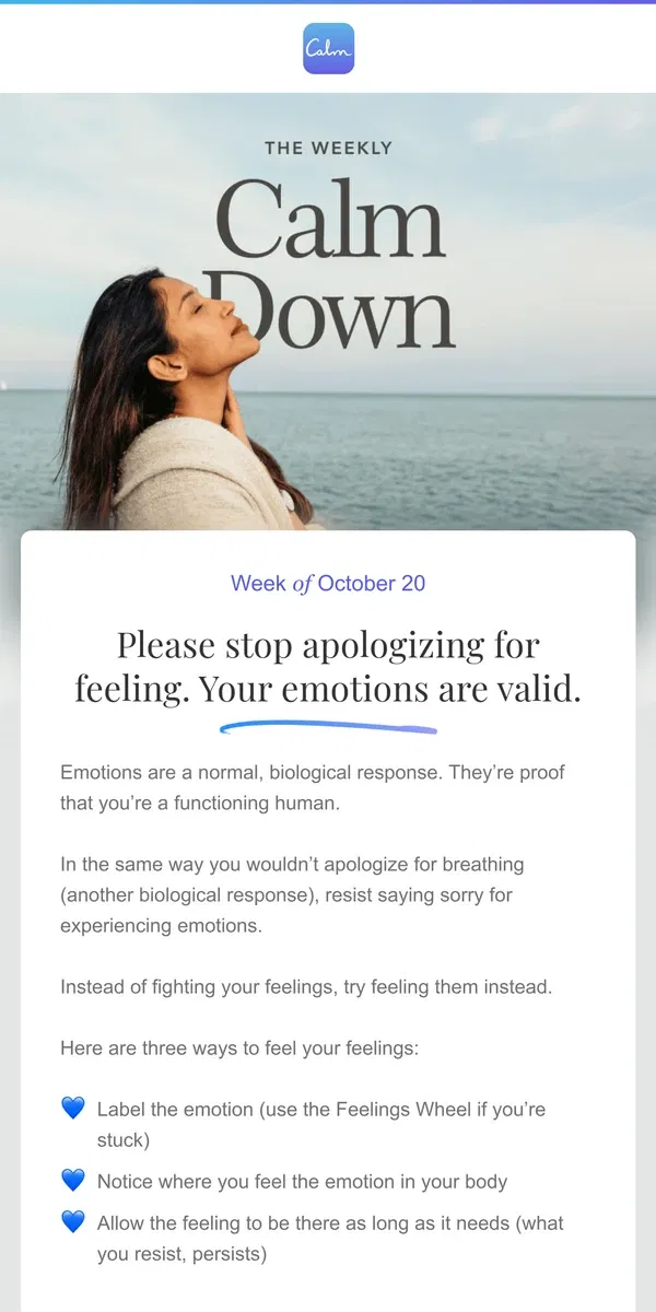 Email from Calm. 💙 Did you just apologize for feeling?