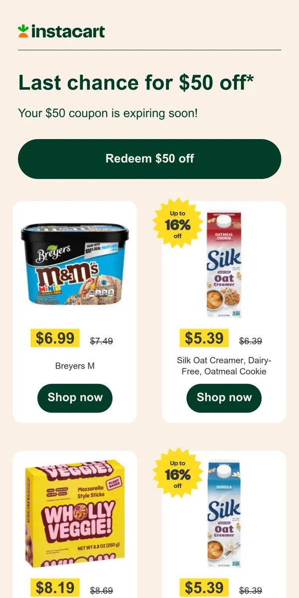 Email from Instacart. 💵 Expiring soon! Claim your $50 coupon!