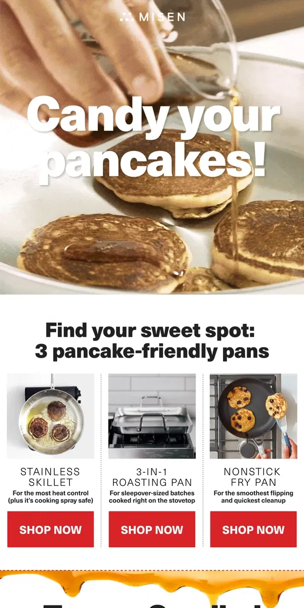 Email from Misen. Making pancakes just got sweeter