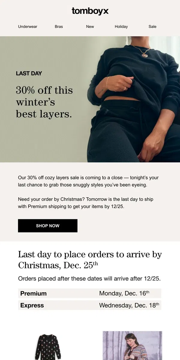 Email from TomboyX. Last Call: 30% Off Cozy Layers Ends Tonight!