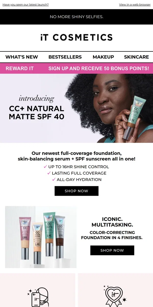 Email from IT Cosmetics. 🆕 CC+ Natural Matte: Oil Control, Full Coverage