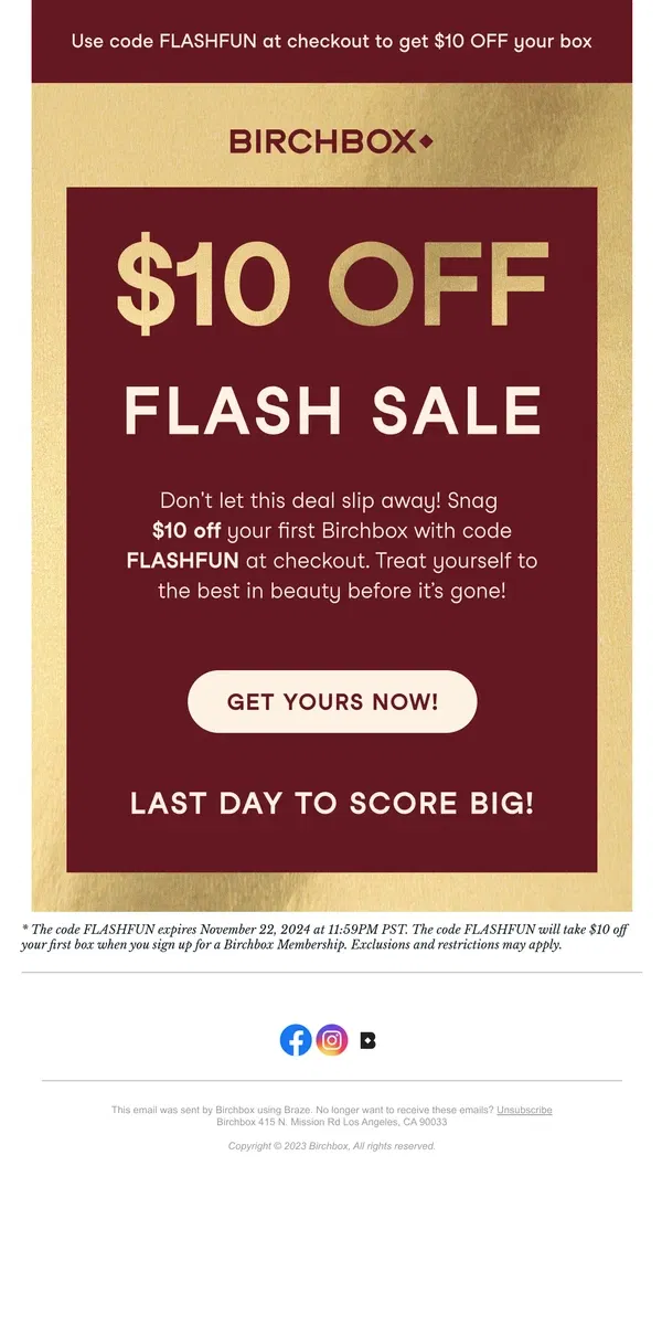 Email from Birchbox. Last Chance to Score Big ⚡🛍️