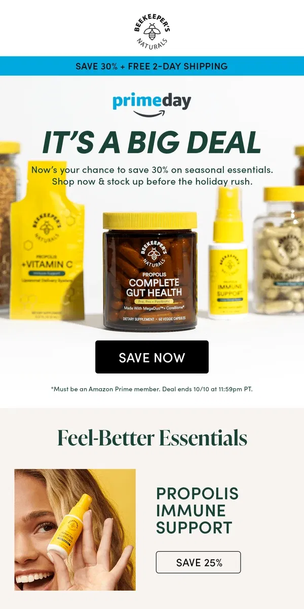 Email from Beekeeper's Naturals. Don’t Miss Out on Amazon Prime Day Savings 🐝