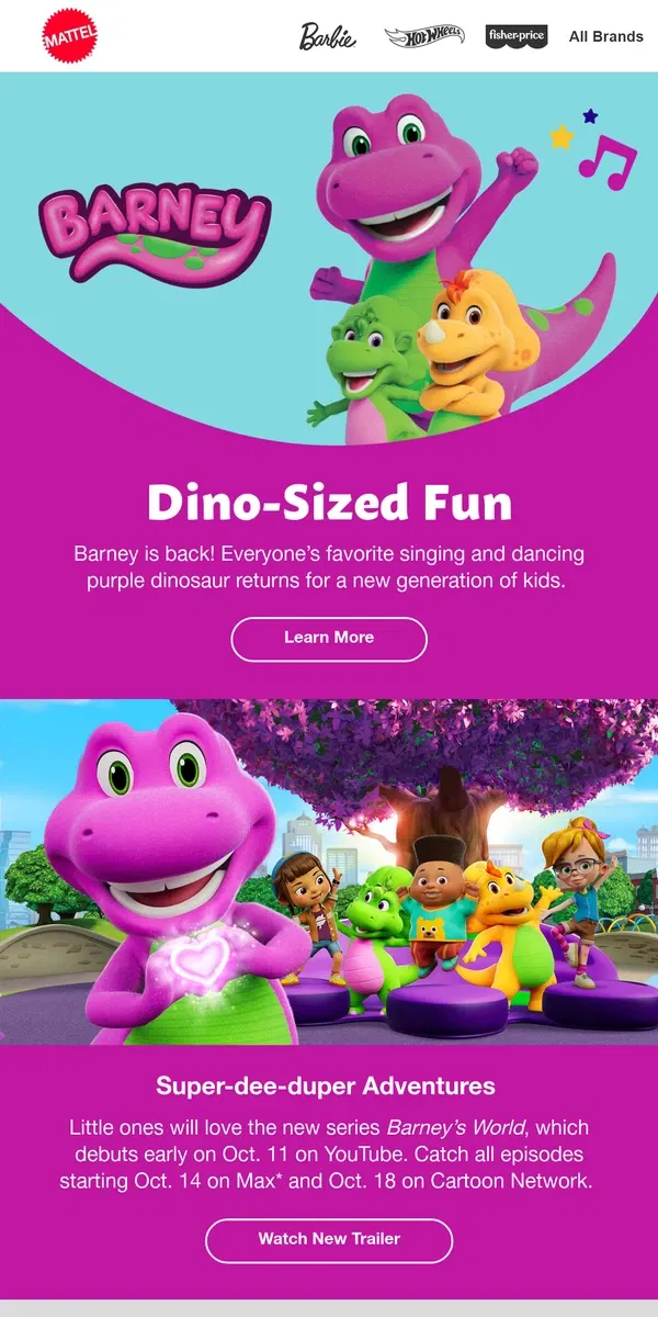 Email from Mattel Store. Barney Is Back With an All-New Series!