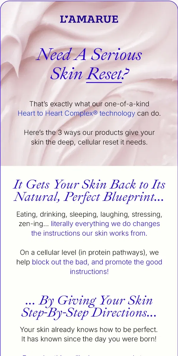 Email from L'AMARUE. How To Do A Skin Cellular Reboot 🤓