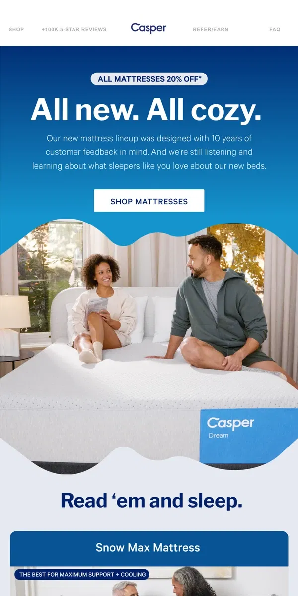 Email from Casper. See what sleepers love about our all-new mattress lineup.