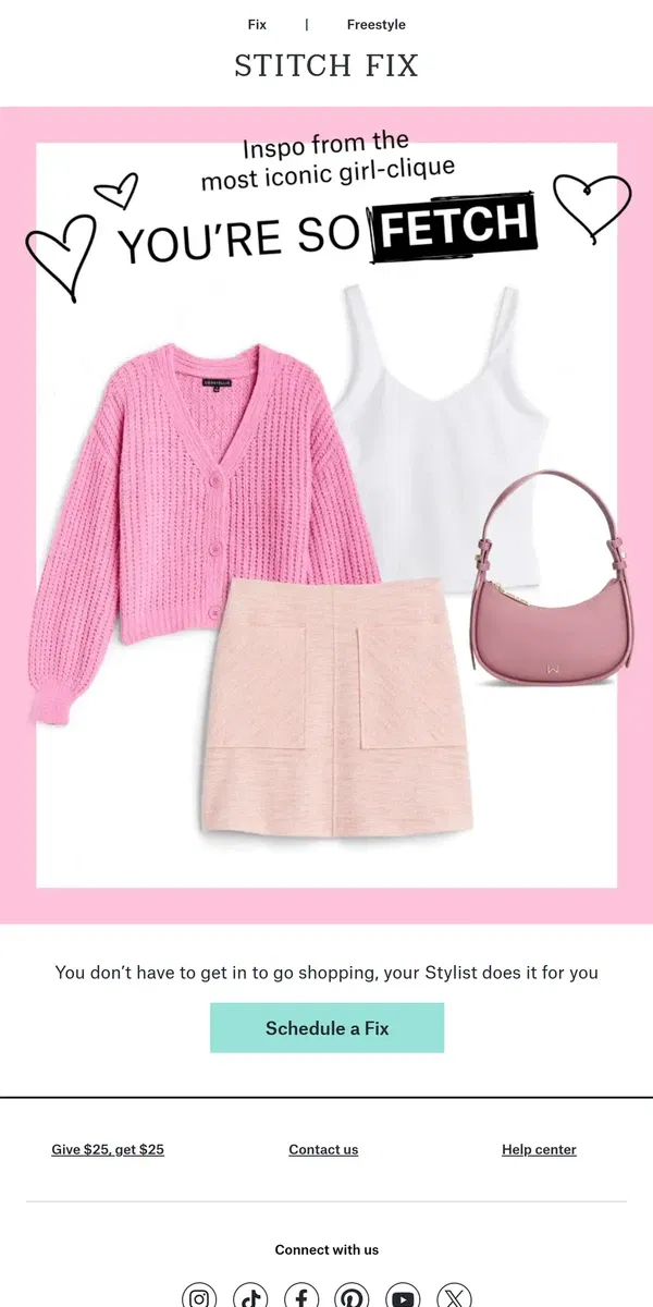 Email from Stitch Fix. Inspo from your fave girl-clique