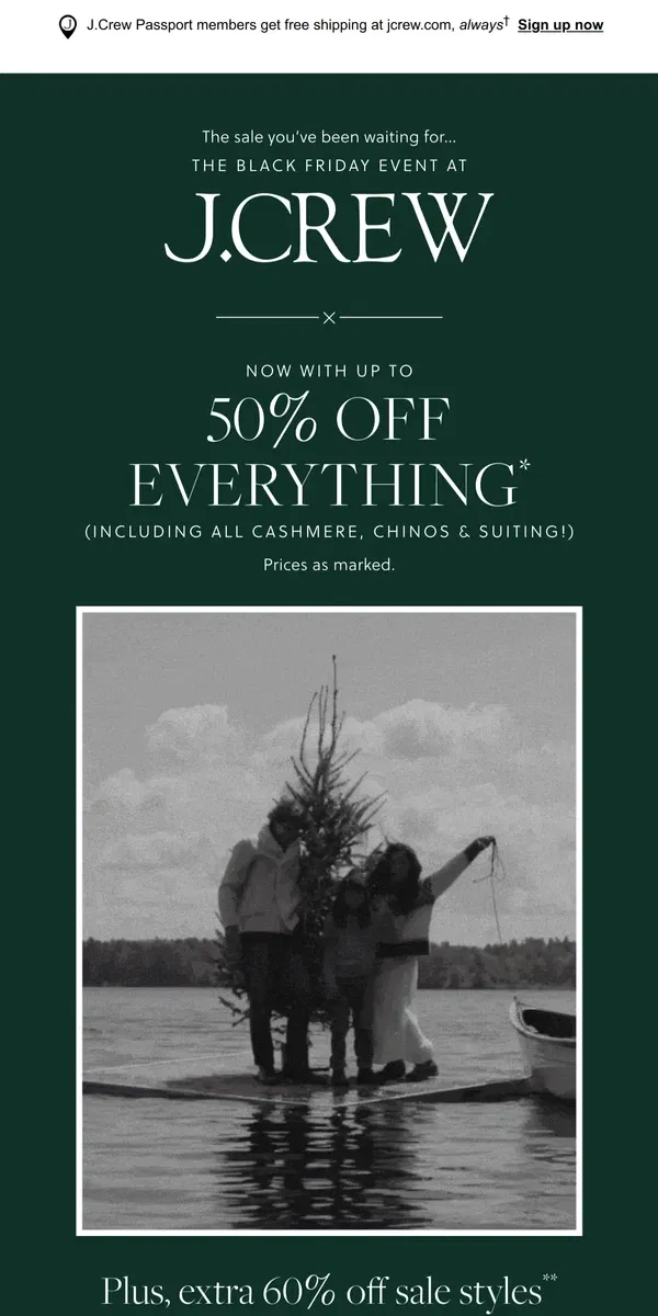 Email from J.Crew. Up to 50% off EVERYTHING is here!