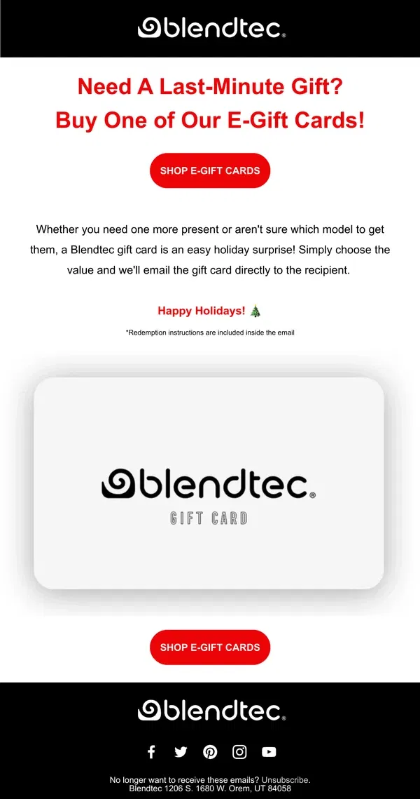 Email from Blendtec. Shop E-Gift Cards for Last-Minute Gifts!