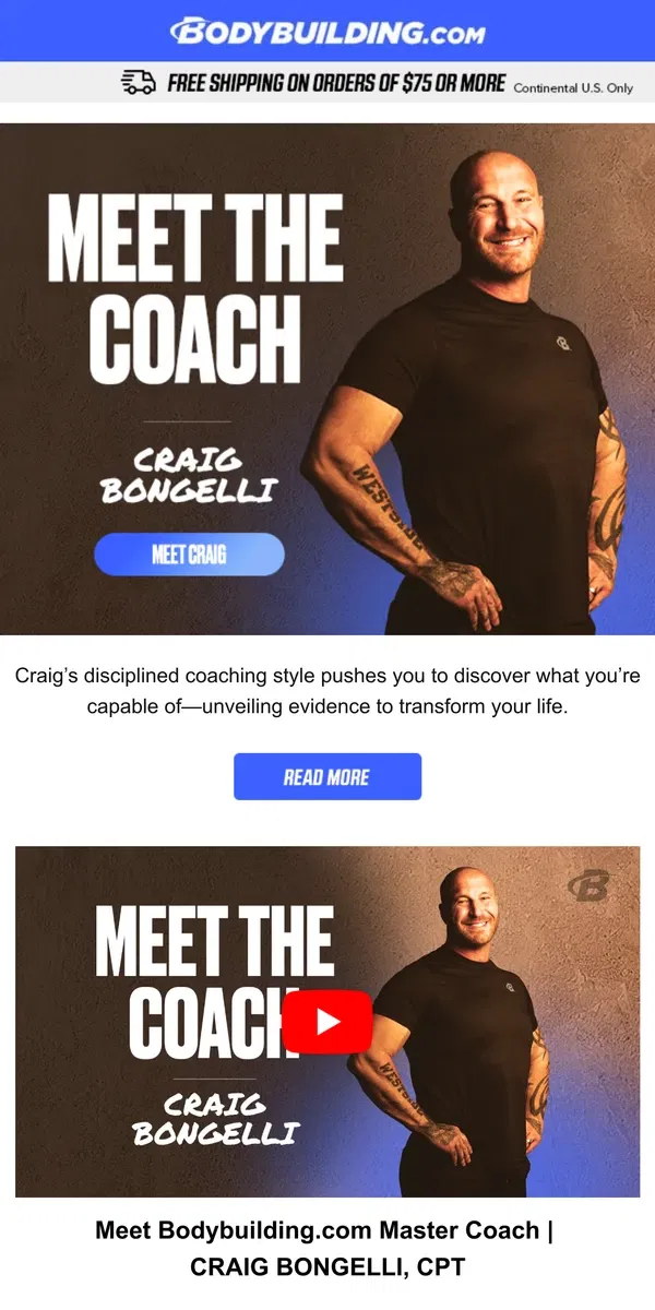 Email from Bodybuilding.com. Meet Bodybuilding.com Master Coach, Craig Bongelli