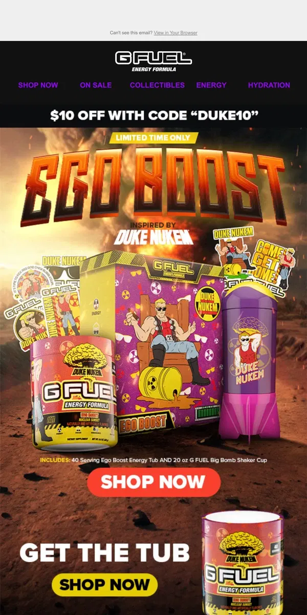 Email from G FUEL. 🚀 Just Launched! Ego Boost Collector's Box inspired by Duke Nukem