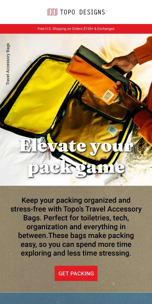 Email from Topo Designs. Elevate Your Pack Game