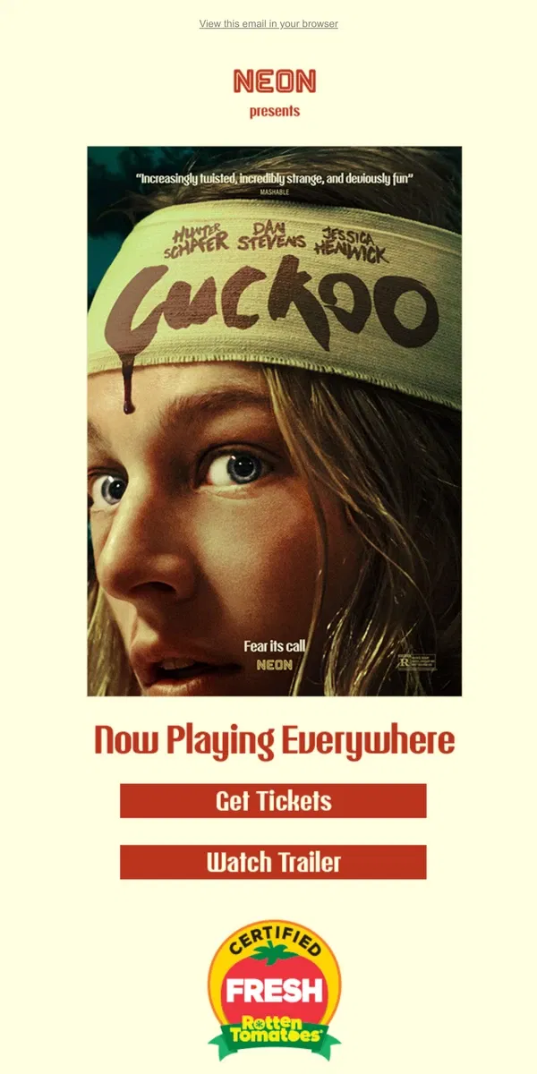 Email from NEON. Now Playing | CUCKOO, starring Hunter Schafer and Dan Stevens