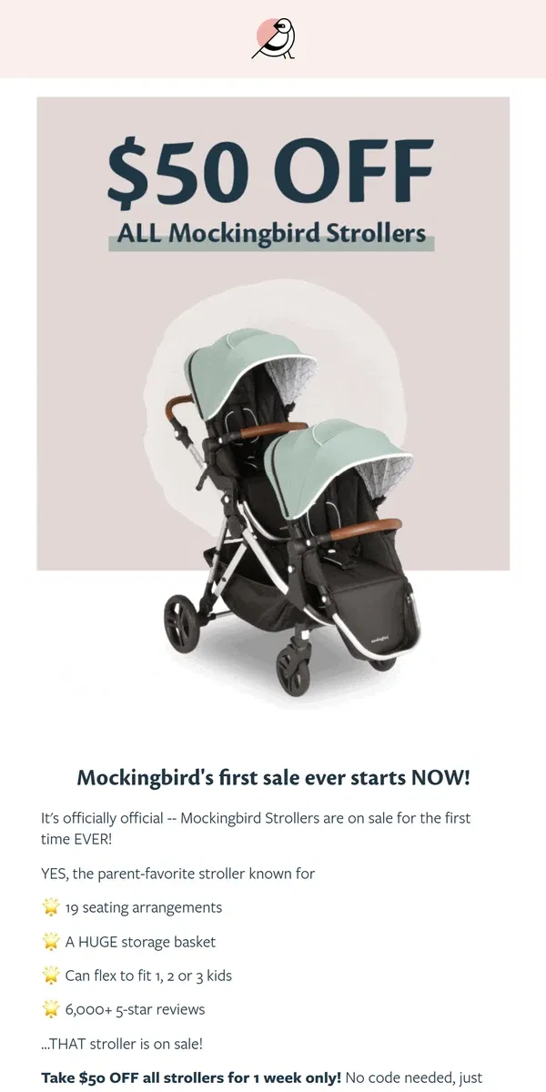 Email from Mockingbird. Our first sale EVER starts now!