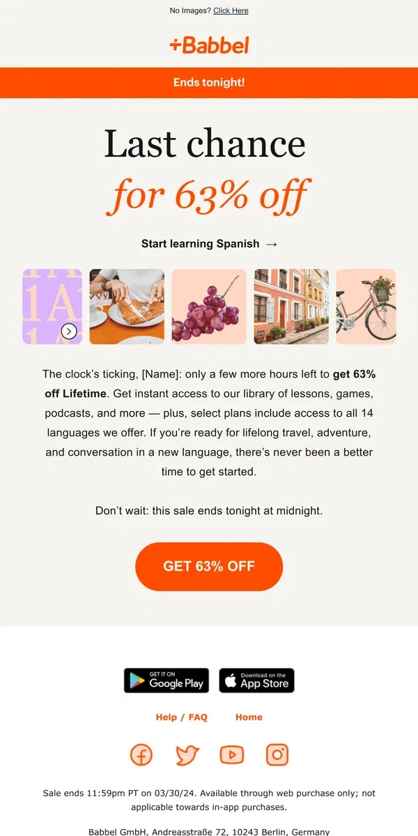 Email from Babbel. Well [Name], this is it for 63% off Lifetime 👋