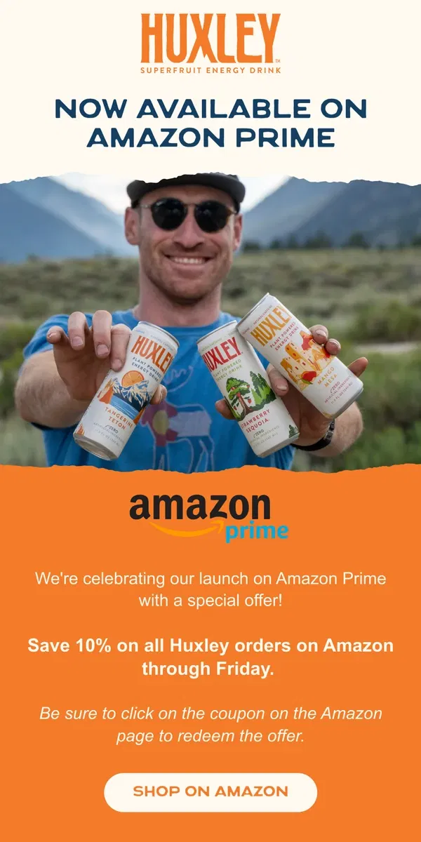 Email from Huxley. Shop Huxley On Amazon Prime!