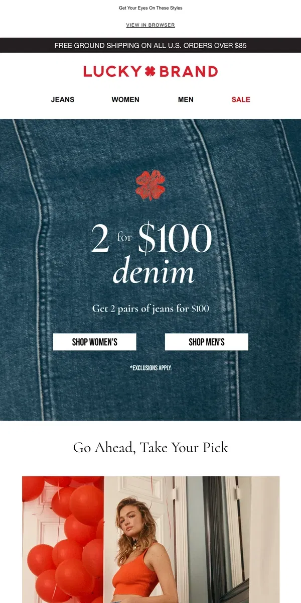 Email from Lucky Brand. 👀 2 Jeans For $100! Grab Your Faves