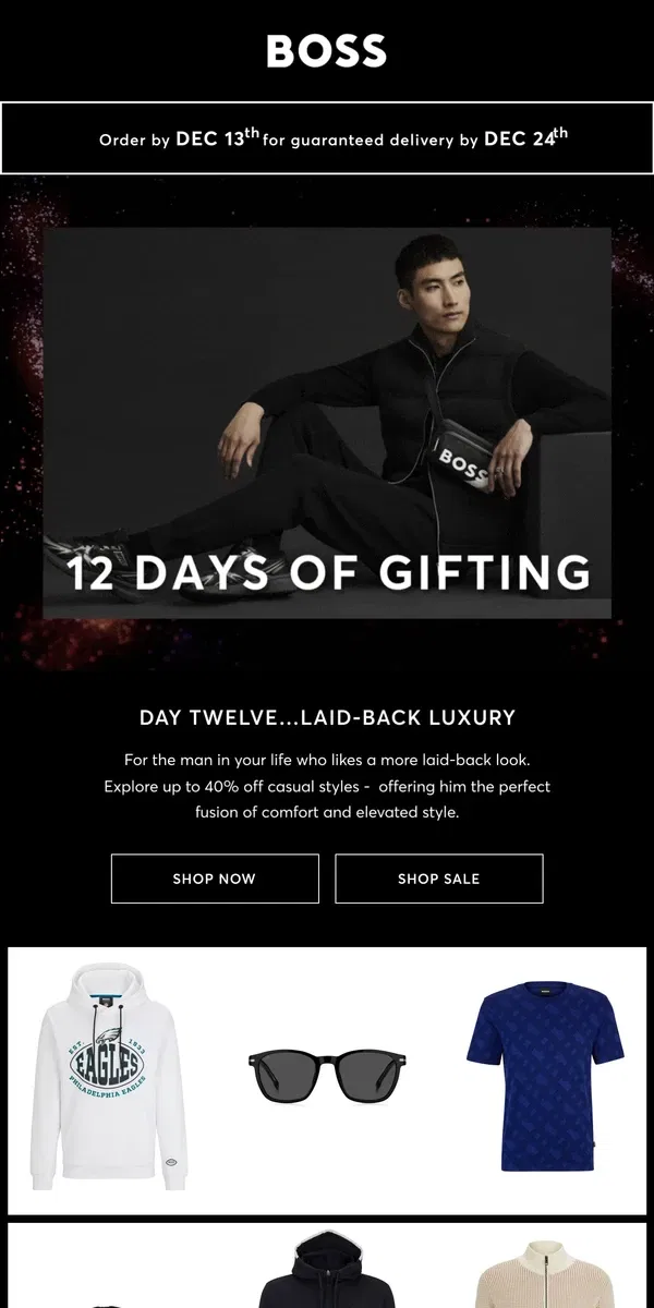 Email from HUGO BOSS. Day 12...Laid-back luxury