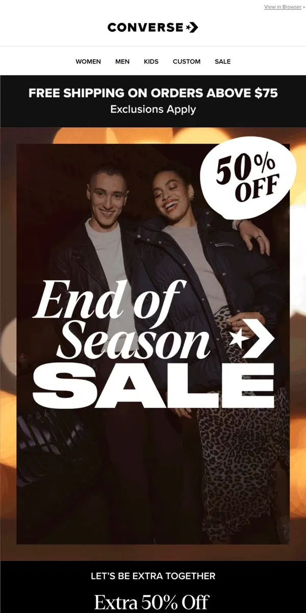 Email from Converse. Extra 50% OFF✨🪩✨End of Season Sale