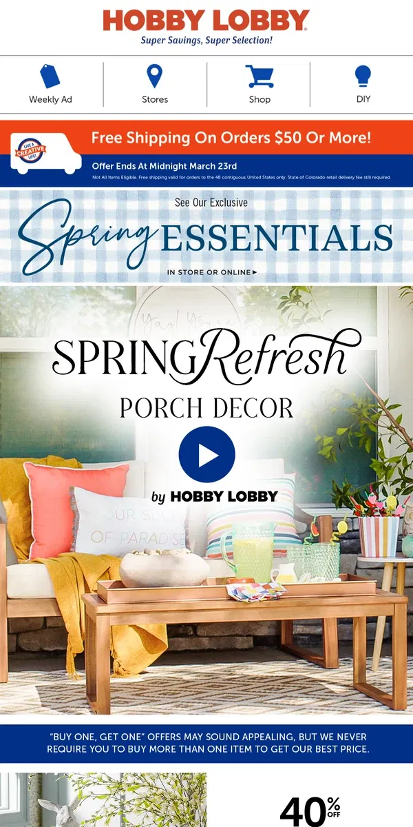 Email from Hobby Lobby. See Our Spring Porch Decor Video 🦋