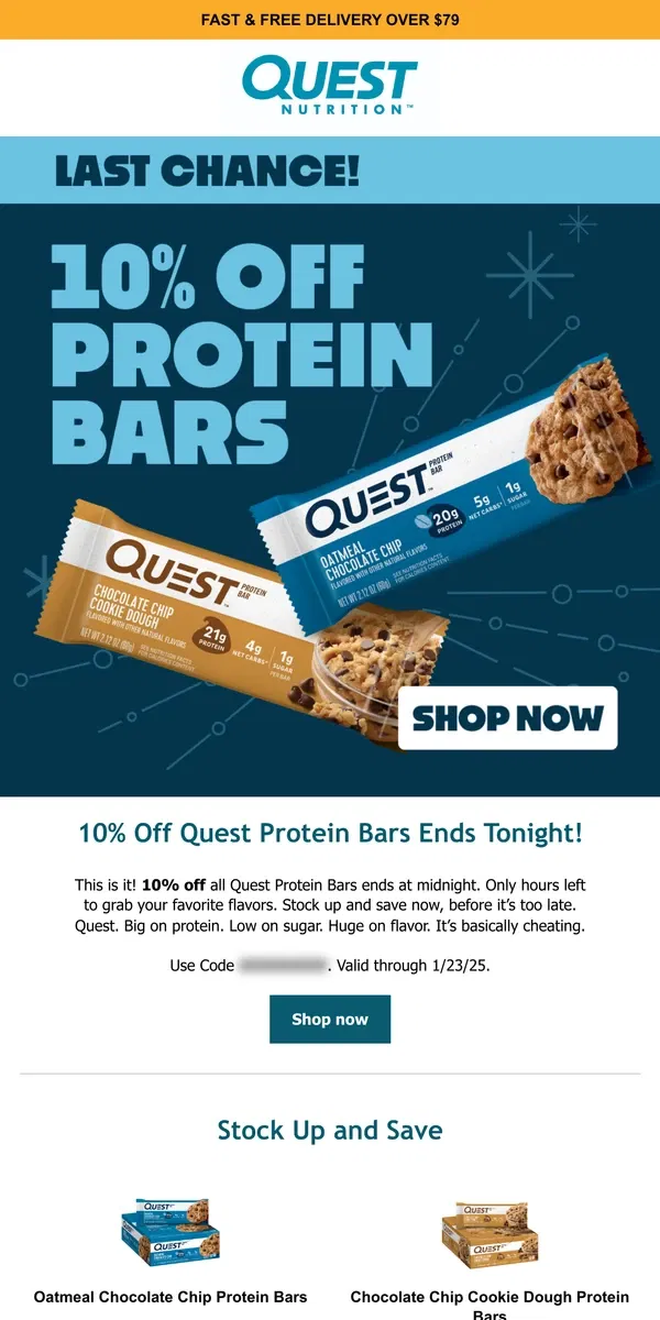 Email from Quest Nutrition. Last Chance - 10% off all Protein Bars Ends Midnight 🕛