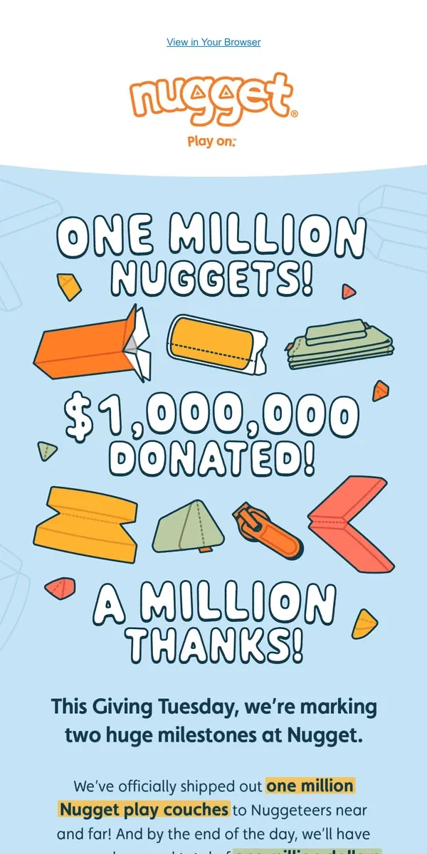 Email from Nugget. We’re celebrating one million x2